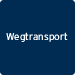 Wegtransport